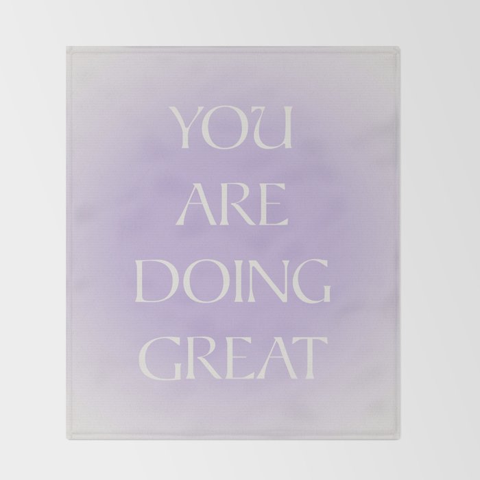 You Are Doing Great Lavender Gradient Throw Blanket Gallery Image 2