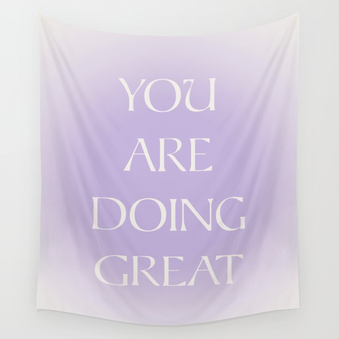 You Are Doing Great Lavender Gradient Wall Tapestry Gallery Image 4
