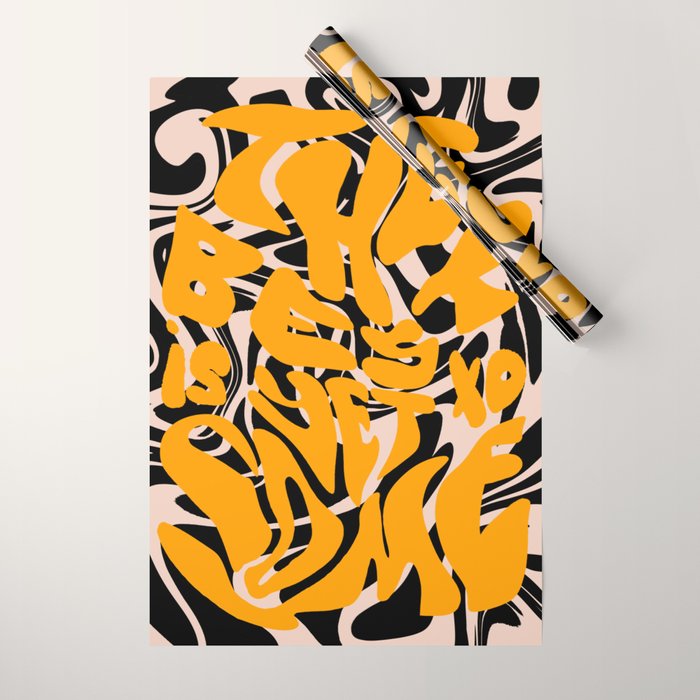 The Best is Yet to Come Wrapping Paper Gallery Image 1