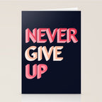 Never give up - pink Stationery Card Gallery Image 2