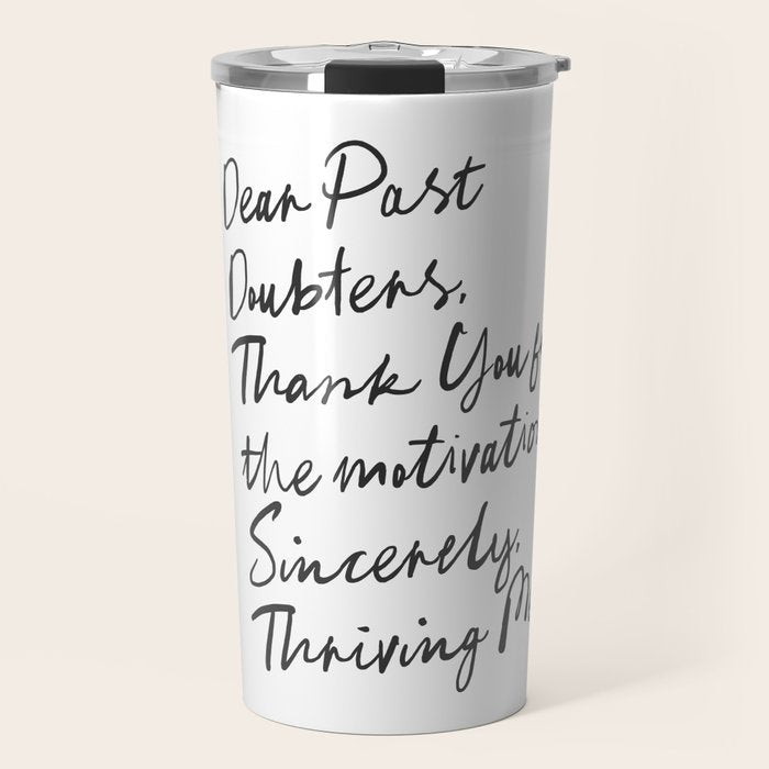 Empowerment Letter Self Motivational Quote Travel Mug Gallery Image 1