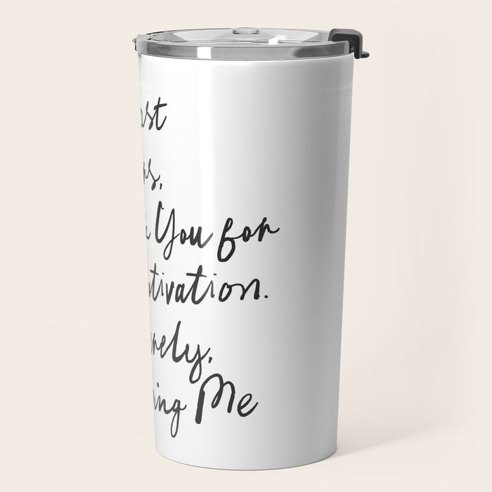 Empowerment Letter Self Motivational Quote Travel Mug Gallery Image 2