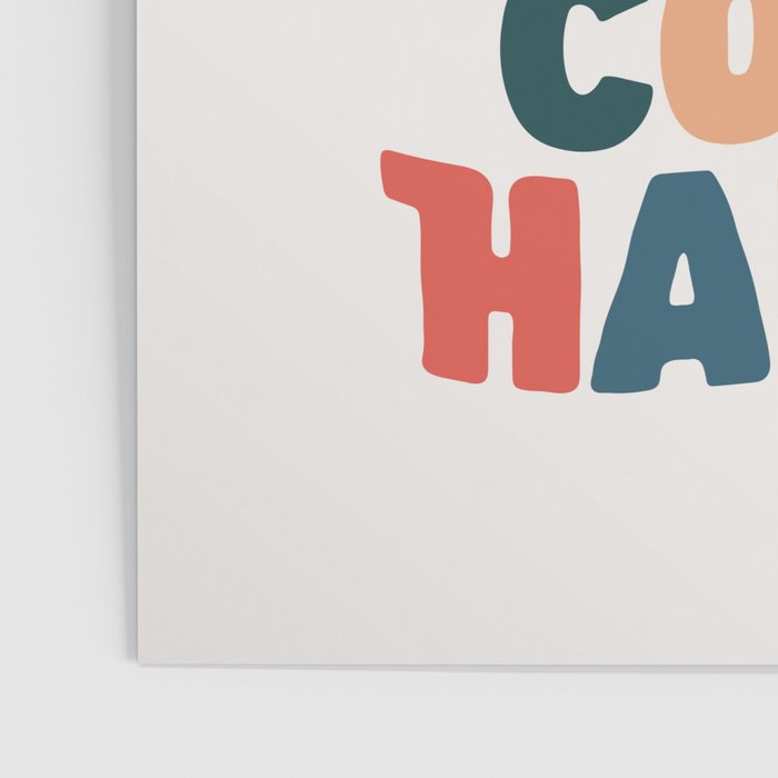 Whats The Best That Could Happen by The Motivated Type in Red Pink Green Orange and Blue Poster Gallery Image 3