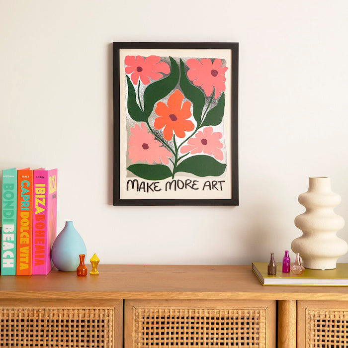 Make More Art - Limited Edition Foil Art Print