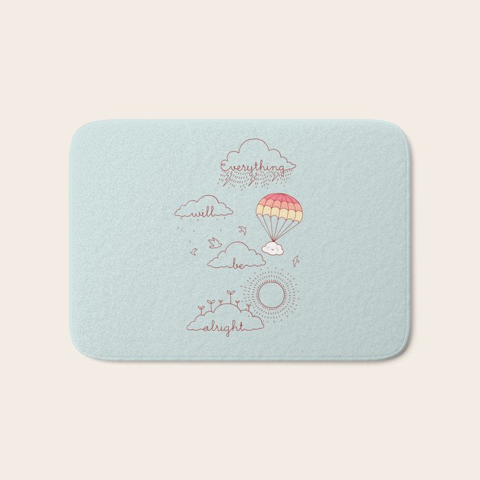 Everything will be alright Bath Mat Gallery Image 1