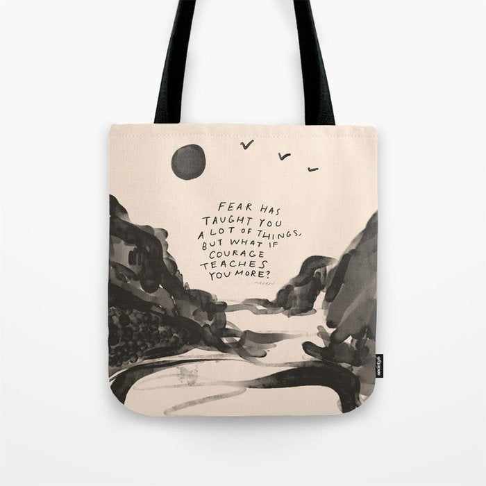 Fear Has Taught You Tote Bag Gallery Image 1