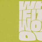 What If It All Works Out Coffee Mug Gallery Image 2