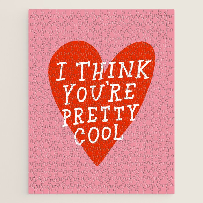 You're Pretty Cool Jigsaw Puzzle Gallery Image 1