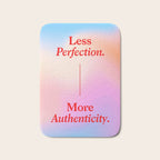 Less Perfection, More Authenticity Bath Mat Gallery Image 1