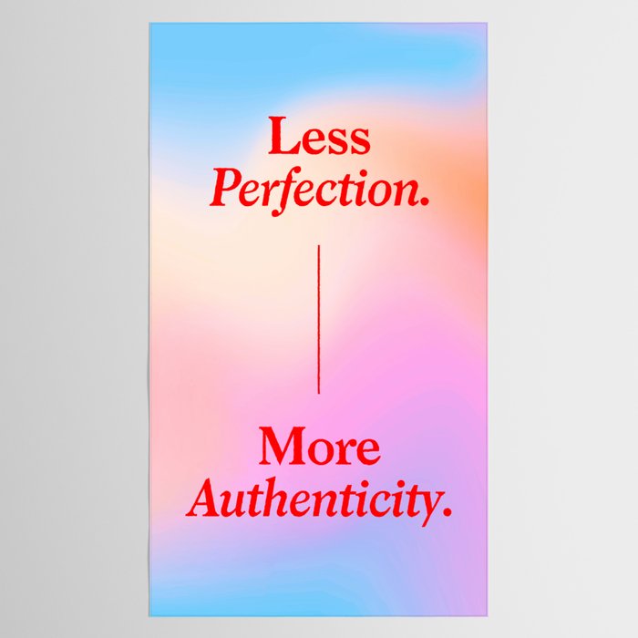 Less Perfection, More Authenticity Tablecloth Gallery Image 2