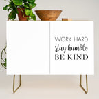 Work Hard Stay Humble Be Kind Credenza Gallery Image 1
