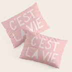 C'est La Vie French Pink Hand Lettering Pillow Sham Gallery Image 3