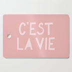 C'est La Vie French Pink Hand Lettering Cutting Board Gallery Image 1