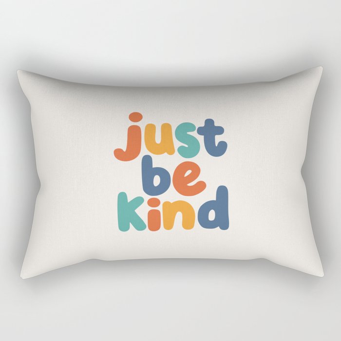 Just Be Kind Rectangular Pillow Gallery Image 1