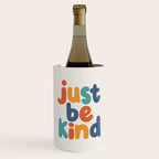 Just Be Kind Wine Chiller Gallery Image 1