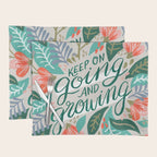 "Keep on Going and Growing" inspired by Eliza Blank, The Sill Placemat Gallery Image 1