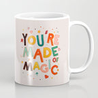 You Are Made Of Magic - colorful letters Coffee Mug Gallery Image 1