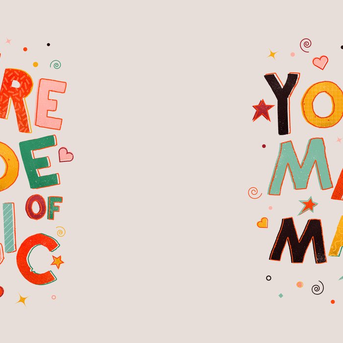 You Are Made Of Magic - colorful letters Coffee Mug Gallery Image 2