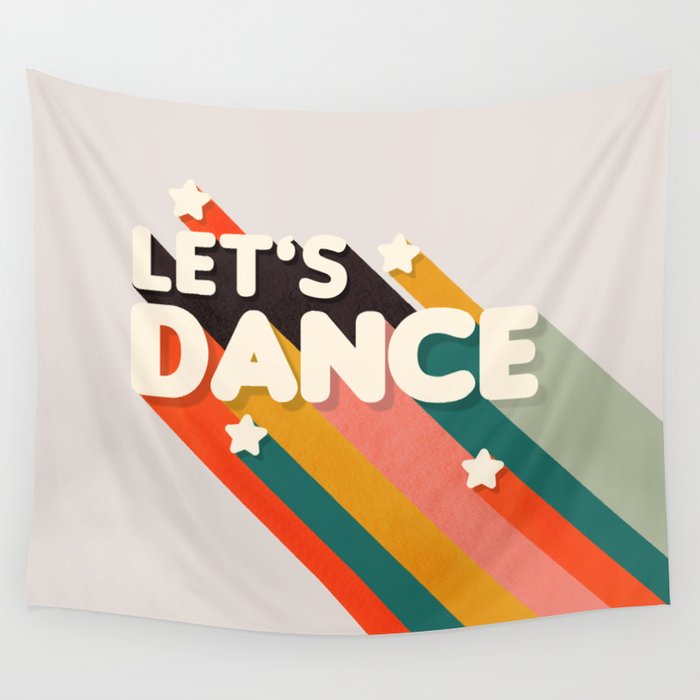 Let's Dance - retro rainbow typography Wall Tapestry Gallery Image 4