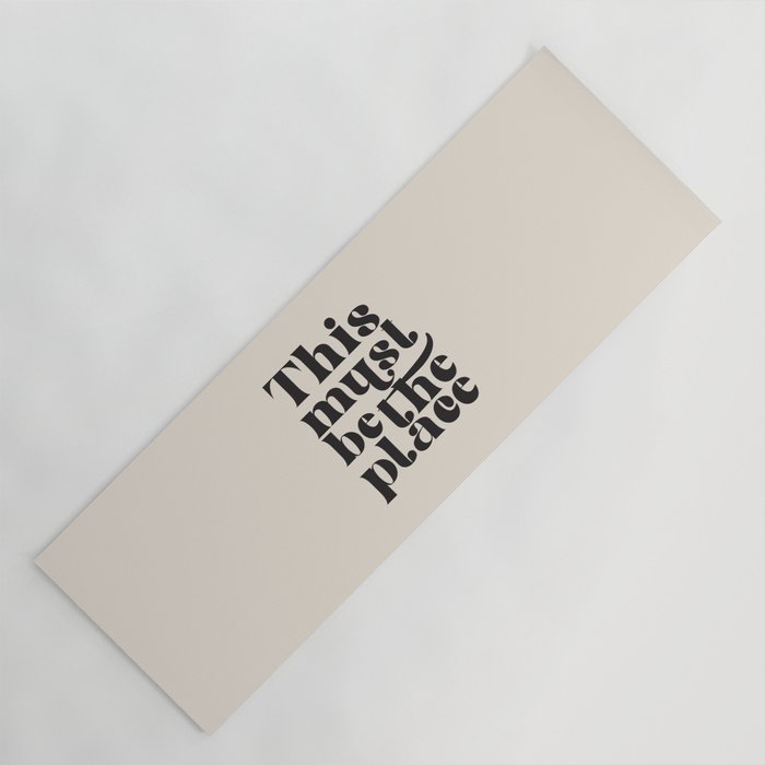 This Must Be The Place Yoga Mat Gallery Image 1