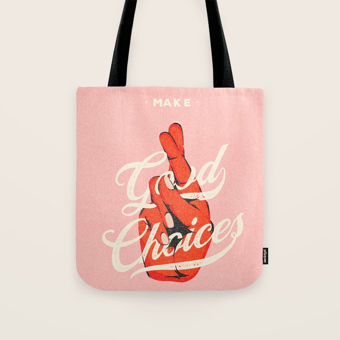 Make Good Choices Tote Bag Gallery Image 1