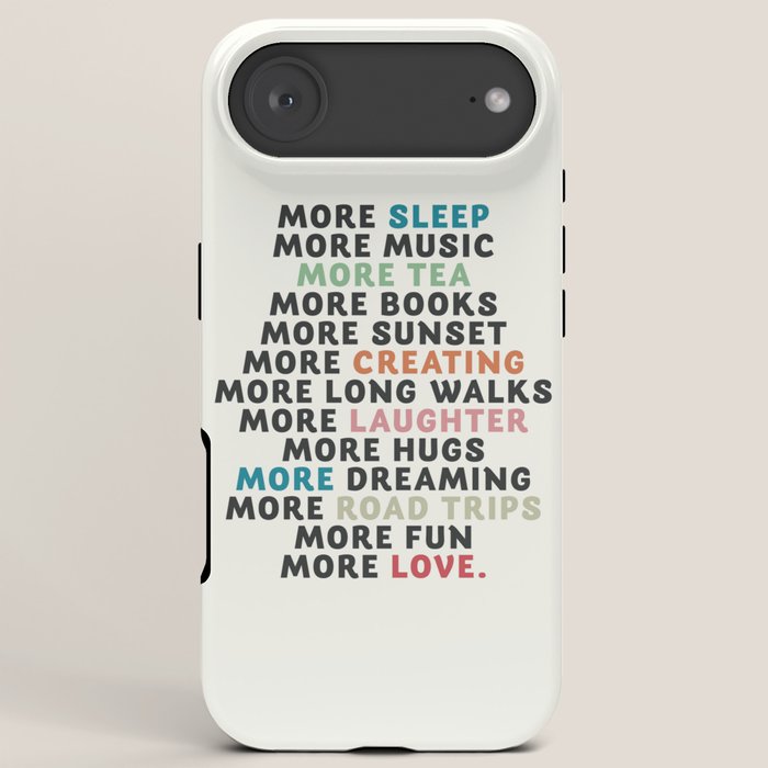 Good vibes quote, more sleep, dreaming, road trips, love, fun, happy life, lettering, laughter iPhone Case Gallery Image 6