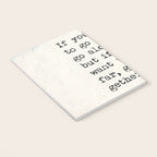If you want to go fast, go alone, but if you want to go far, go together. African proverb Notebook Gallery Image 3