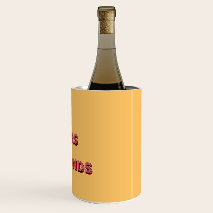 I am yours no refunds - typography Wine Chiller Gallery Image 1