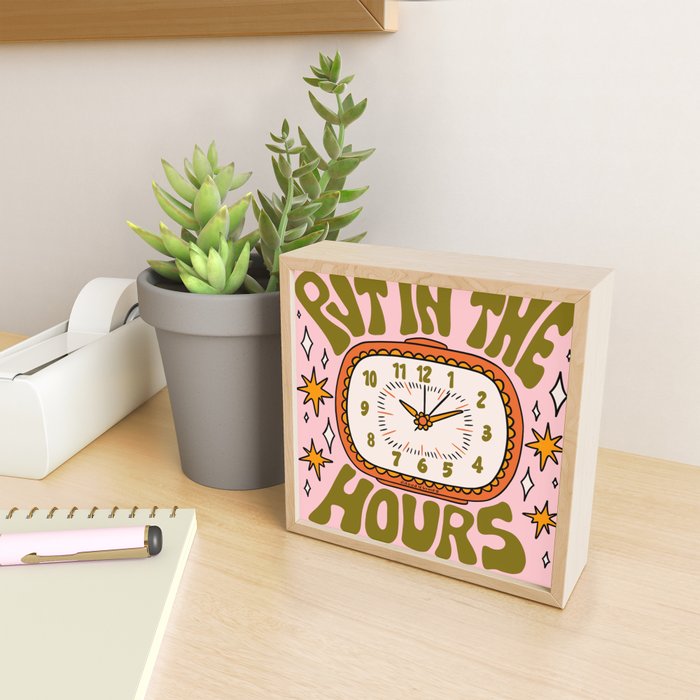 Put In The Hours Mini Art Print Gallery Image 2
