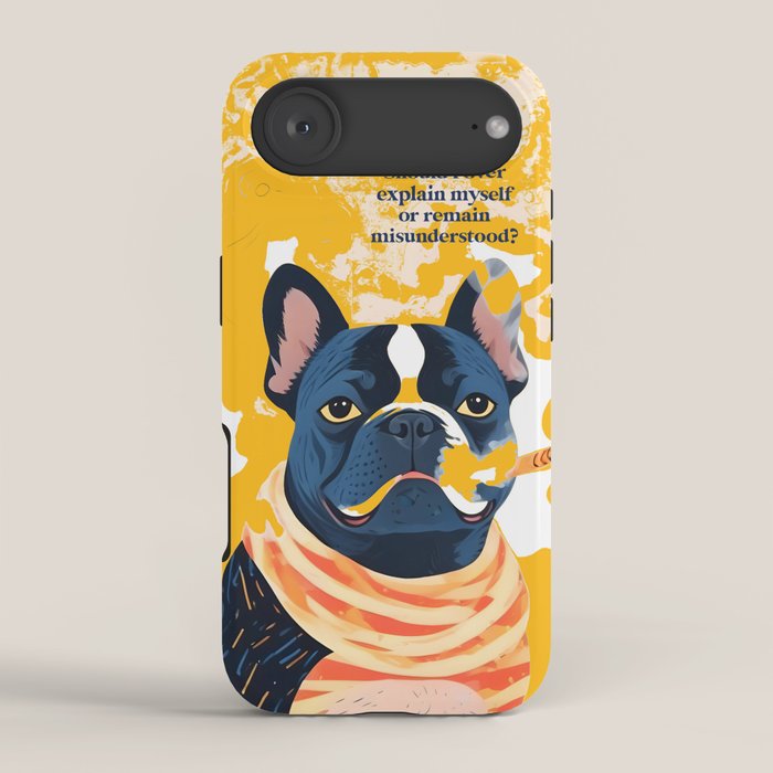 Should I Over Explain Myself or Remain Misunderstood? | Bulldog Pets Funny Quote, Typography Poster Saying Phrase, Cute Quirky Whimsical Dog Animals Naive Illustration iPhone Case Gallery Image 2