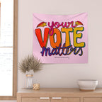 Your Vote Matters Wall Tapestry Gallery Image 2