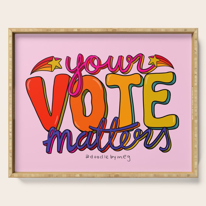 Your Vote Matters Serving Tray Gallery Image 1