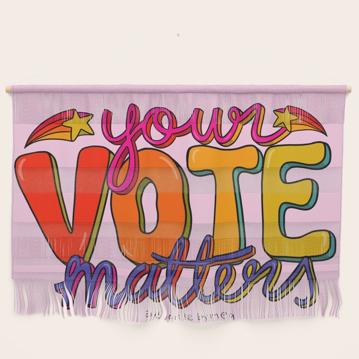 Your Vote Matters Wall Hanging Gallery Image 1
