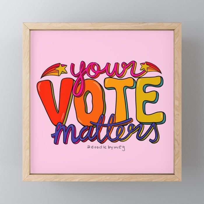 Your Vote Matters Mini Art Print Gallery Image 1