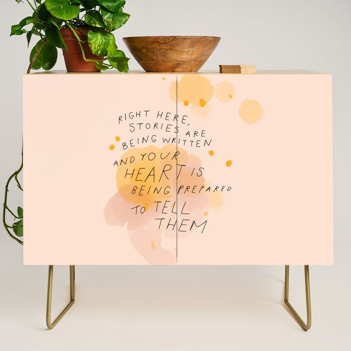 "Right Here, Stories Are Being Written" Credenza Gallery Image 1