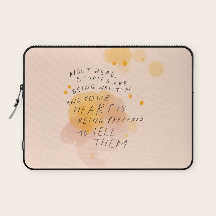 "Right Here, Stories Are Being Written" Laptop Sleeve Gallery Image 1