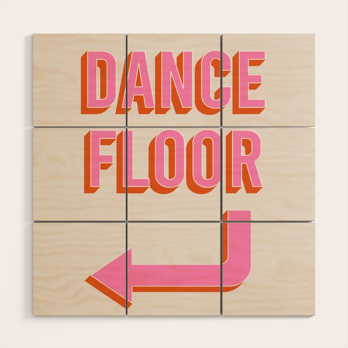 Dance Floor Left Arrow (Pink Orange) Wood Wall Art Gallery Image 1