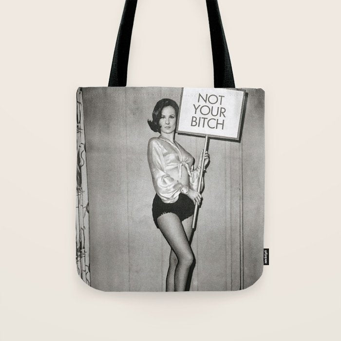 Not Your Bitch, Black and White Vintage Art Tote Bag Gallery Image 1