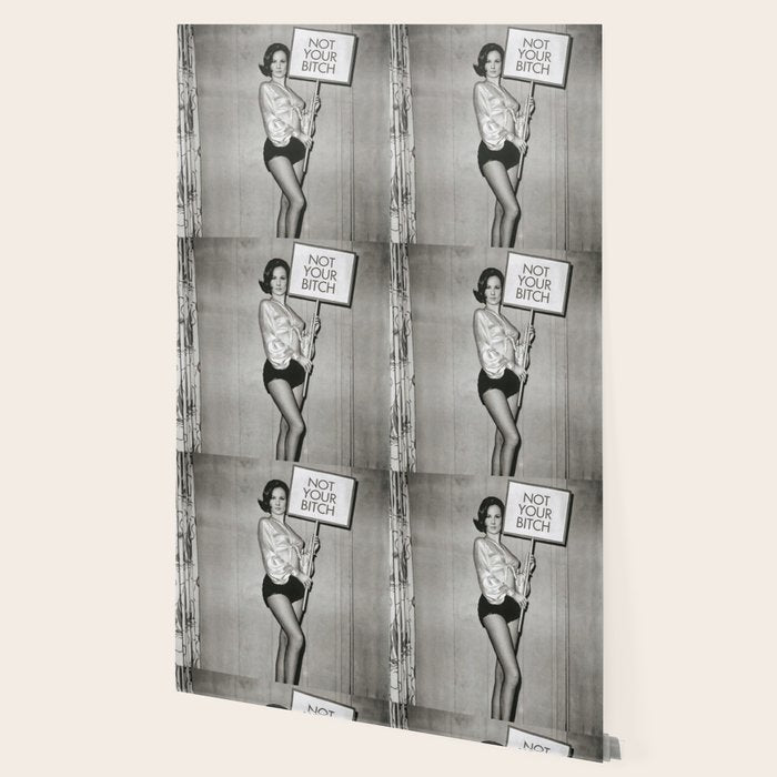Not Your Bitch, Black and White Vintage Art Wallpaper Gallery Image 2