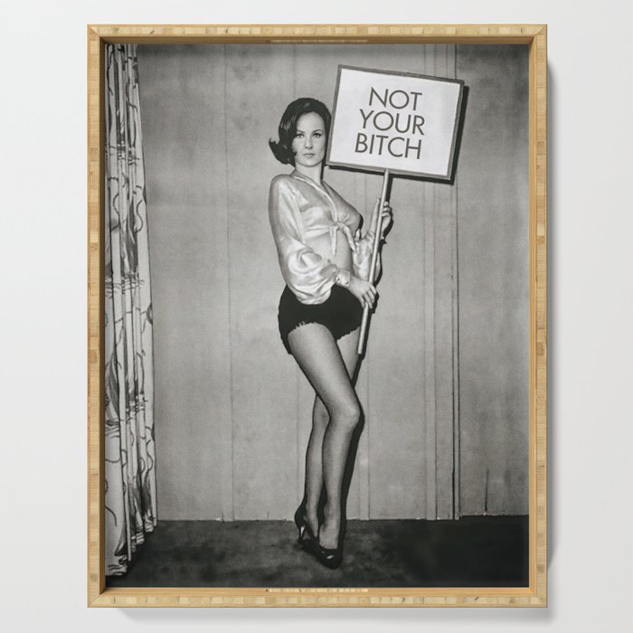 Not Your Bitch, Black and White Vintage Art Serving Tray Gallery Image 1