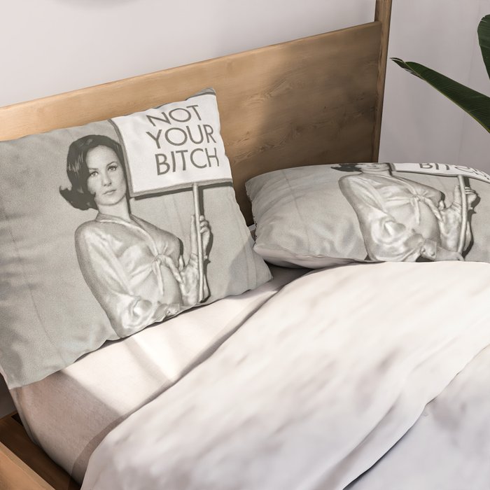 Not Your Bitch, Black and White Vintage Art Pillow Sham Gallery Image 2