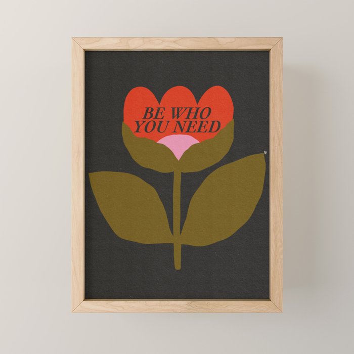 You Need  Mini Art Print Gallery Image 1