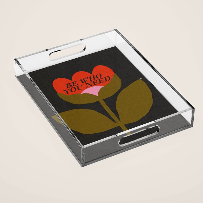 You Need  Acrylic Tray Gallery Image 1