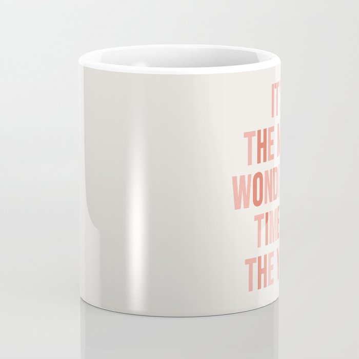 The Most Wonderful Time Of The Year Warm Pink Coffee Mug Gallery Image 4