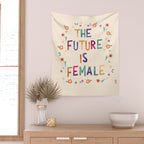 The future is female Wall Tapestry Gallery Image 2