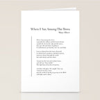 When I Am Among The Trees Stationery Card Gallery Image 2