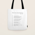 When I Am Among The Trees Tote Bag Gallery Image 1