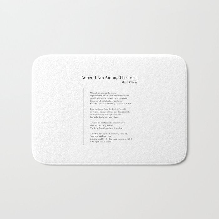 When I Am Among The Trees Bath Mat Gallery Image 1