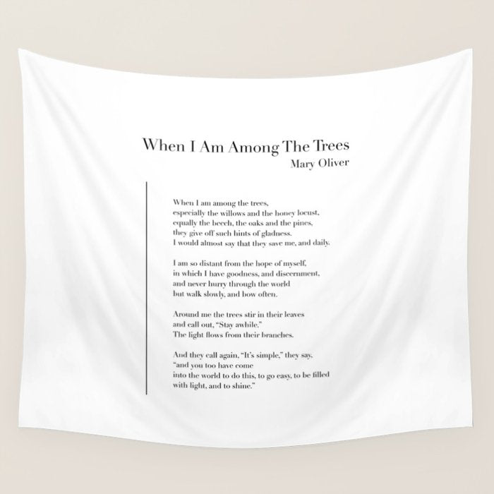 When I Am Among The Trees Wall Tapestry Gallery Image 1