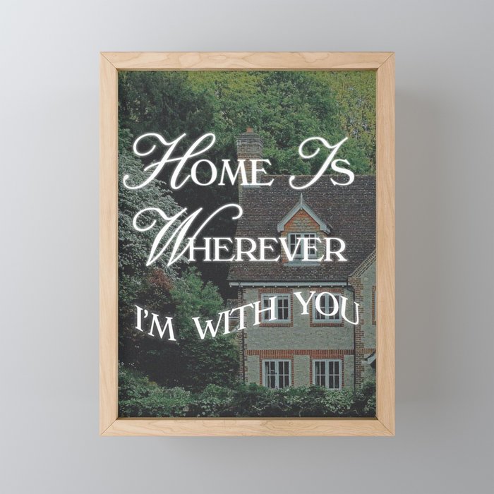 Home is Wherever I'm With You Mini Art Print Gallery Image 1